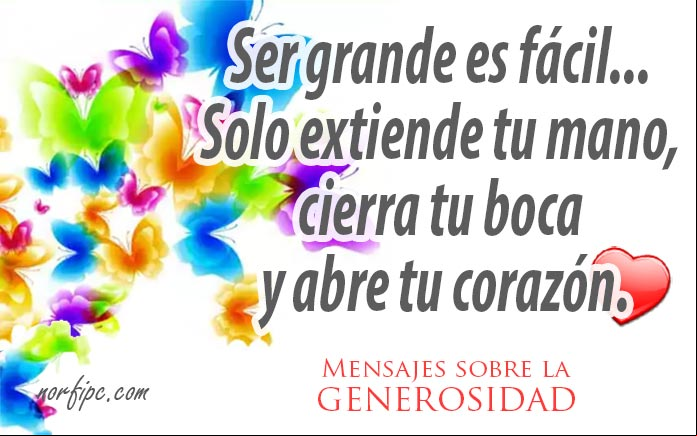 Mensajes sobre la generosidad, la bondad y los valores humanos